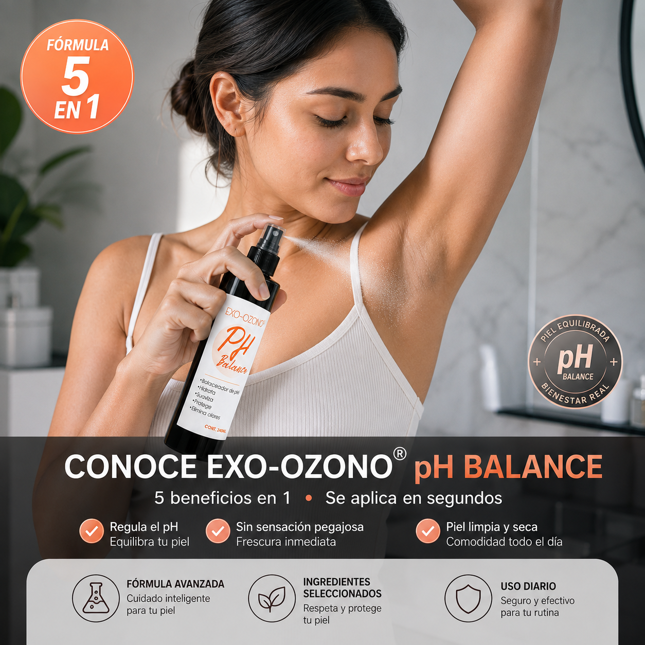 EXO-OZONO® pH Balance | Axilas Frescas y Sin Mal Olor Todo el Día