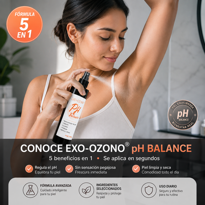EXO-OZONO® pH Balance | Axilas Frescas y Sin Mal Olor Todo el Día